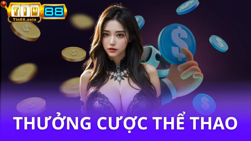 Cược thể thao thưởng lớn - Siêu khuyến mãi tại Tin88