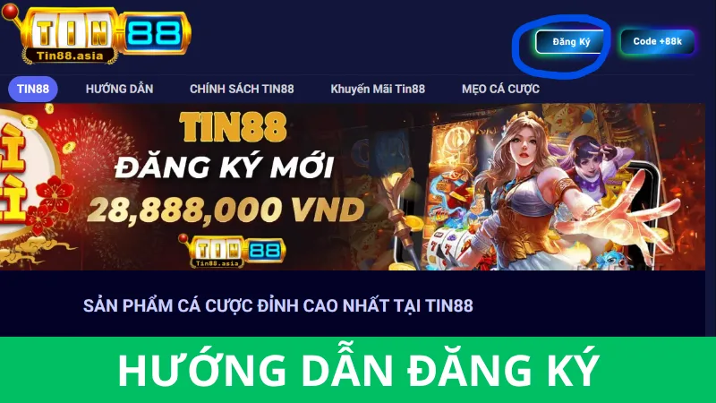 Hướng dẫn đăng ký Tin88 nhanh chỉ 1 phút