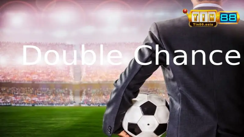 Khám Phá Kèo Cơ Hội Kép Là Gì? Cách Chơi Thắng Khủng