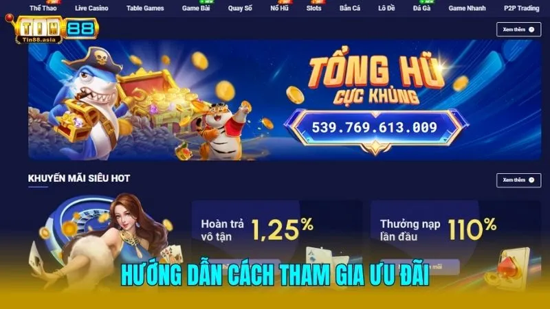 Nhận ngay ưu đãi cực khủng tại Tin88 với quy trình đơn giản 